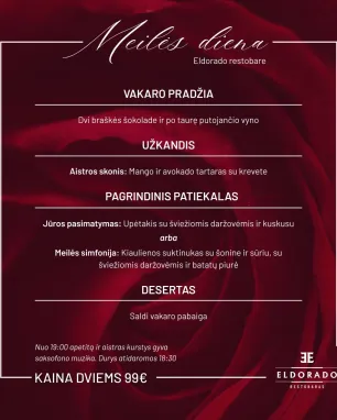 Valentino dienos pasiūlymas "Vakaras Eldorado Restobare dviems"